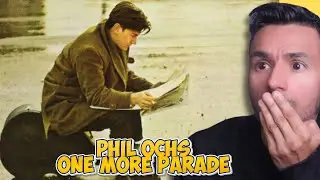 Phil Ochs - One More Parade | REACTION | First Time Hearing it