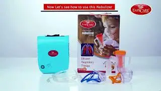 How to use EASYCARE Compressor Nebulizer | EC7200 | EASYCARE Global