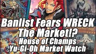Banlist Fears WRECK the Market!? Sky Striker HYPE!!! House of Champs Yu-Gi-Oh Market Watch
