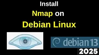 Установка Nmap в Debian Linux | Пошаговое руководство по настройке сетевого сканера 2025