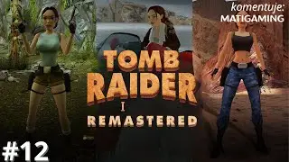 Tomb Raider I Remastered PL - #12 