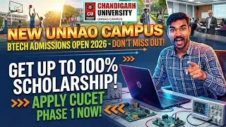 Chandigarh University Unnao B.tech Admissions | B.tech CUCET Exam & Scholarships 2026 | CU Review 🔥