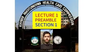THE KHYBER PAKHTUNKHWA HEALTHCARE COMMISSION ACT,2015 LECTURE 1