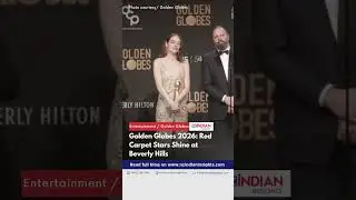 Golden Globes 2026 Red Carpet: Glamour, Style & Star-Studded Moments #goldenglobes #nzindianinsights