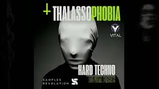 VITAL PRESETS FOR HARD TECHNO | 180 PRESETS (+FLP DEMO) VITAL BANK | TALASSOPHOBIA