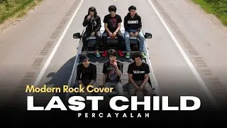 Percayalah &ndash; Last Child | AI Modern Rock Cover (Emotional Anthem)