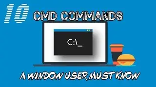 10 INTERESTING CMD COMMANDS ||A WINDOW USER MUST KNOW||