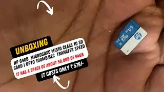 HP 64 GB Memory Card Class 10 | Microsdxc mi310 | Upto 100 MB/sec Transfer speed | Quick Unboxing