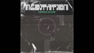 Counter Culture - Meditation [Goldfat Records]