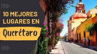 Los 10 MEJORES lugares para visitar en SANTIAGO DE QUER&Eacute;TARO  - QUER&Eacute;TARO #4 | &iquest;Cu&aacute;nto gastamos?