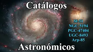 Que son y para que sirven los catálogos astronómicos