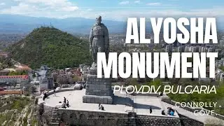 Alyosha Monument | Soviet Soldier | Bunarjik Hill | Plovdiv | Bulgaria | Things To Do In Plovdiv