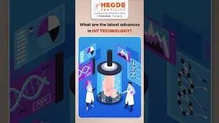 Latest IVF Technology Advances 2025 | Boost Your Fertility Success | IVF in Telugu | ICSI | IUI