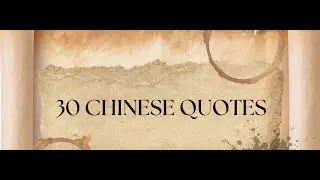 30 Ancient Chinese Quotes to Transform Your Life #quotes, #latenightthoughts