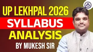 UP LEKHPAL 2026 | UP Lekhpal Syllabus 2026 | UP Lekhpal Syllabus | By Mukesh Sir | ACE Lucknow