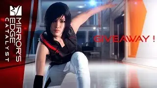 Mirror's Edge Catalyst Closed Beta BIG Giveaway ! (Finished)