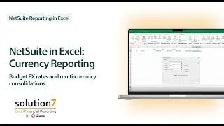 NetSuite in Excel | Budget FX Rates and Multi-Currency Consolidations