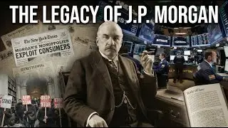 Жизнь и наследие Дж. П. Моргана: финансовый гигант Америки, спасший казначейство.