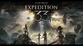 Clair Obscur Expedition 33 Walkthrough (Indie RPG) Part 13