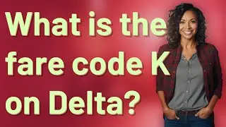 What is the fare code K on Delta?