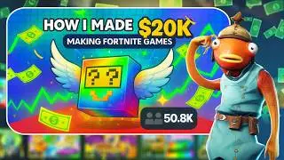 How i made $20,000 on FORTNITE - UEFN