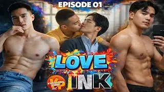KWENTONG  PINOY BL STORIES | EPISODE 01 | LOVE INK