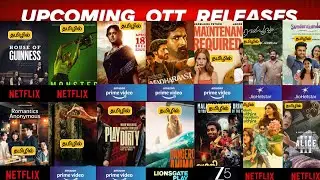 Upcoming New OTT Tamil Movies | Upcoming OTT Release Movies in Tamil & Tamil Dubbed Reviews