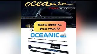 Daido Oceanic & Oceanic Proseries - Review of Daido fishing rods, the price difference is only ar...