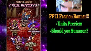 Предварительный просмотр баннера FFBE Firion -Neo Vision-: стоит ли призывать? (#1157)