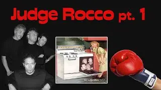 Judge Rocco Part 1