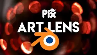 Blender Pix / Camera Art Lens