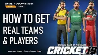 Cricket 19 Tutorial - How To Get REAL TEAMS, PLAYERS & BATS!