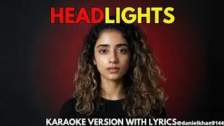 Headlights - Alok & Alan Walker ft. KIDDO | Instrumental Karaoke with Lyrics | EDM Hit