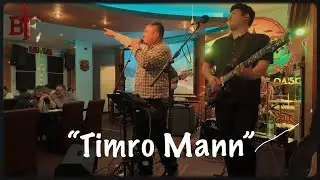 Big Foot - Timro Mann ( Dibya Subba)
