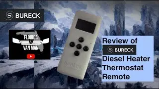 REVIEW of Bureck Programmable Portable Thermostat for Chinese Diesel Heater
