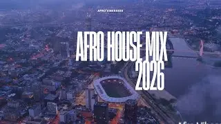 Afro House Mix 2026 - Afro Vibessss (La Fama Music)