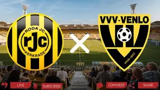 Roda JC Kerkrade - VVV-Venlo