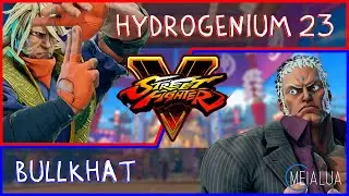 SFV CE - Hydrogenium 23(ZEKU) VS Bullkhat(URIEN) 🌘MeiaLua 🌘