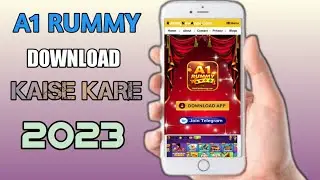 A1 RUMMY APP DOWNLOAD KAISE KARE || HOW TO DOWNLOAD A1 RUMMY APP..