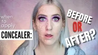 Concealer BEFORE or AFTER foundation?!