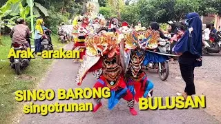 Arak-arakan seni jaranan SINGO BARONG singotrunan live Bulusan