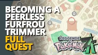 Becoming a Peerless Furfrou Trimmer FULL QUEST Pokemon Legends Z-A