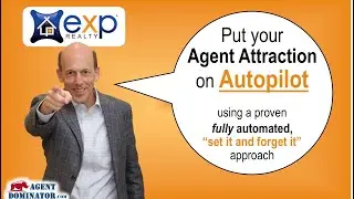 eXp Realty Agent Attraction | the easiest way to do EXP Agent Attraction