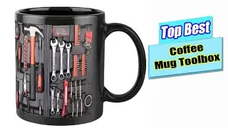 Top The Best Coffee Mug Toolbox Reviews 2025