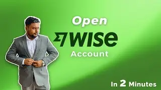 How to Open a Wise Account (Step-by-Step) | Create Wise Account 2025 (Bangla) for International Pay