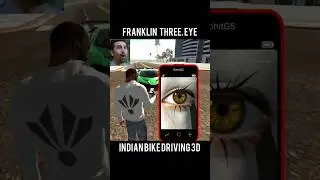 franklin three eye open in Indian Bike Driving 3D #ibd3d #ytshorts