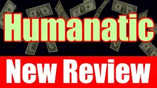 NEW Humanatic Review!!Find Out The Truth About This Work From Home Job Opportunity?