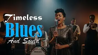 Timeless Love Songs | Etta James Inspired Blues & Soul Classics - Blues & Soul Love Smooth