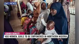 Gender Equality: 400 Women, Girls To Be Empowered In Northern Nigeria