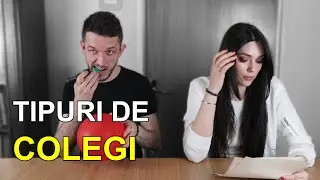 TIPURI DE COLEGI - partea 1 - Andrei Xmas & Kasia Theodora